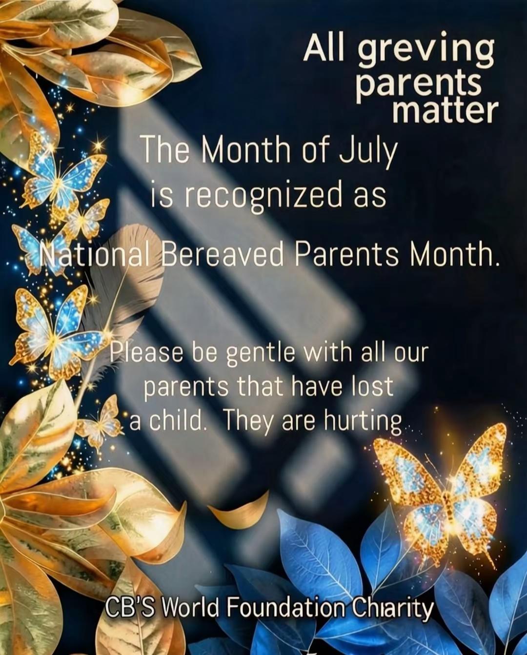 Bereaved Parents Month awareness